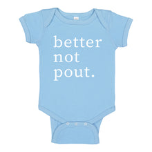 Baby Onesie Better Not Pout 100% Cotton Infant Bodysuit