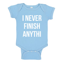 Baby Onesie I Never Finish Anythi 100% Cotton Infant Bodysuit