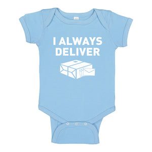 Baby Onesie I Always Deliver 100% Cotton Infant Bodysuit