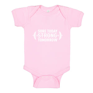 Baby Onesie Sore Today Strong Tomorrow 100% Cotton Infant Bodysuit