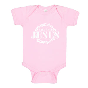 Baby Onesie Yall Need Jesus 100% Cotton Infant Bodysuit