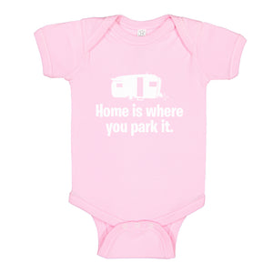 Baby Onesie Home is Where you Park it 100% Cotton Infant Bodysuit