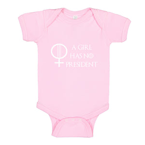 Baby Onesie A Girl Has No President 100% Cotton Infant Bodysuit