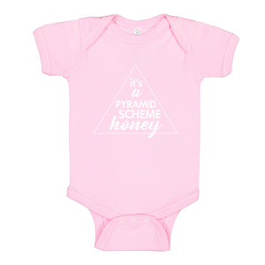 Baby Onesie It's a Pyramid Scheme Honey 100% Cotton Infant Bodysuit