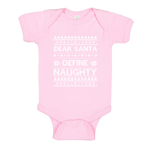 Baby Onesie Dear Santa Define Naughty 100% Cotton Infant Bodysuit