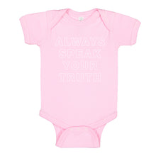 Baby Onesie Always Speak Your Truth 100% Cotton Infant Bodysuit