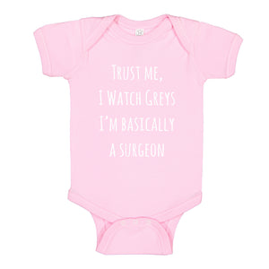 Baby Onesie Trust Me, I Watch Greys 100% Cotton Infant Bodysuit