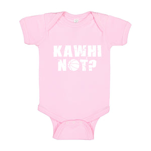 Baby Onesie Kawhi Not? 100% Cotton Infant Bodysuit