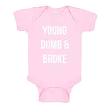 Baby Onesie Young Dumb & Broke 100% Cotton Infant Bodysuit