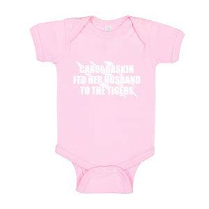 Baby Onesie Carole Baskin Fed Her Husband to the Tigers 100% Cotton Infant Bodysuit
