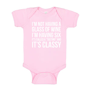 Baby Onesie Its Called a Tasting and It's Classy 100% Cotton Infant Bodysuit