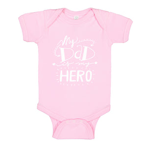 Baby Onesie My Dad is My Hero 100% Cotton Infant Bodysuit