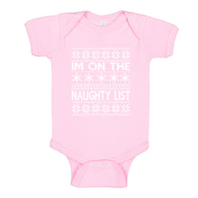 Baby Onesie Im on the Naughty List 100% Cotton Infant Bodysuit