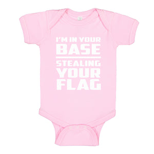Baby Onesie I'm In Your Base Stealing Your Flag 100% Cotton Infant Bodysuit