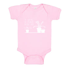Baby Onesie I Can't My Plants Need Me! 100% Cotton Infant Bodysuit