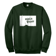 Crewneck Walls Divide Unisex Sweatshirt