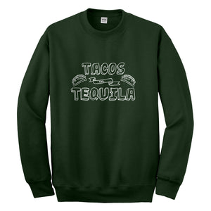 Crewneck Tacos and Tequila Unisex Sweatshirt