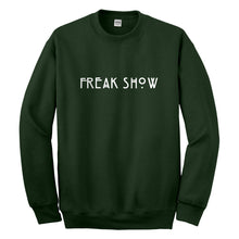 Crewneck Freak Show Unisex Sweatshirt