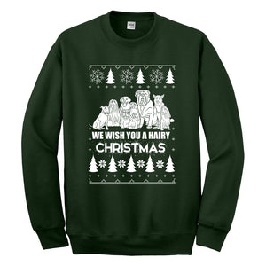 Crewneck We Wish You a Hairy Christmas Unisex Sweatshirt