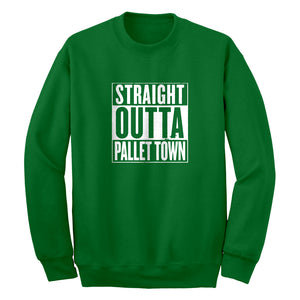 Crewneck Straight Outta Pallet Town Unisex Sweatshirt