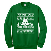 Crewneck I Find Your Lack of Cheer Disturbing Unisex Sweatshirt