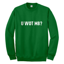 Crewneck U Wot M8 Unisex Sweatshirt
