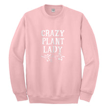 Crewneck Crazy Plant Lady Unisex Sweatshirt