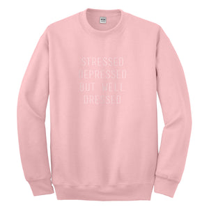 Crewneck Stressed Depressed Unisex Sweatshirt