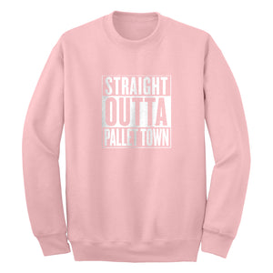 Crewneck Straight Outta Pallet Town Unisex Sweatshirt