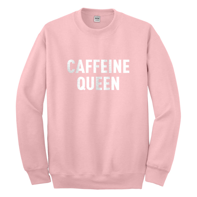 Crewneck Caffeine Queen Unisex Sweatshirt