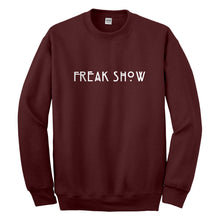 Crewneck Freak Show Unisex Sweatshirt