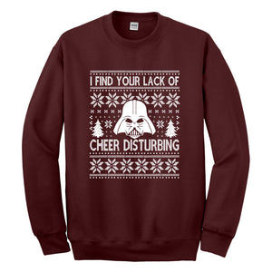 Crewneck I Find Your Lack of Cheer Disturbing Unisex Sweatshirt