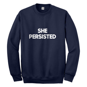 Nevertheless she deals persisted sweatshirt