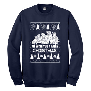 Crewneck We Wish You a Hairy Christmas Unisex Sweatshirt