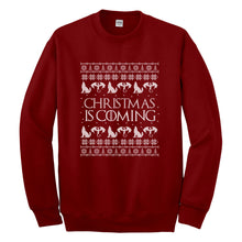 Crewneck Christmas is Coming Unisex Sweatshirt