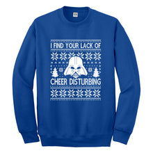 Crewneck I Find Your Lack of Cheer Disturbing Unisex Sweatshirt