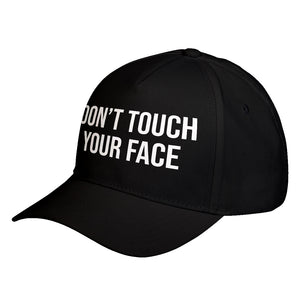 Hat DON'T TOUCH YOUR FACE Baseball Cap