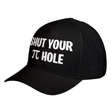 Hat Shut Your Pi Hole Baseball Cap