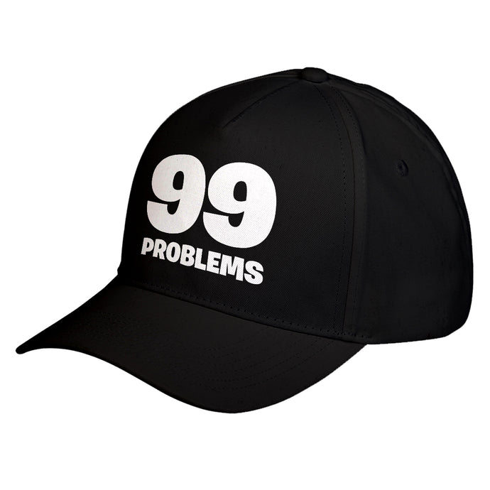 Hat 99 Problems Baseball Cap