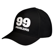 Hat 99 Problems Baseball Cap