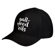 Hat Yall Need Oils Baseball Cap