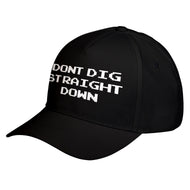 Hat Don't Dig Straight Down Baseball Cap