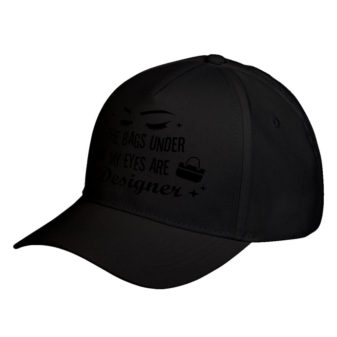 Hat The Bags Under My Eyes are Designer Baseball Cap