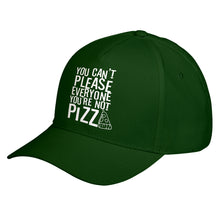Hat You're Not Pizza Baseball Cap