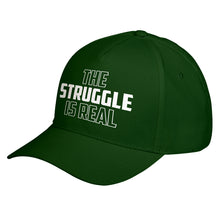 Hat The Struggle is Real Baseball Cap