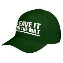 Hat Leave it on the Mat Baseball Cap