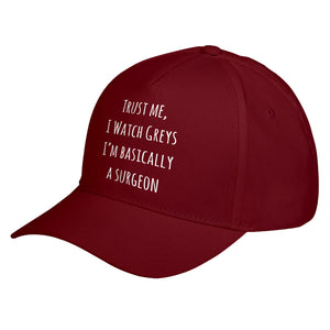 Hat Trust Me, I Watch Greys Baseball Cap