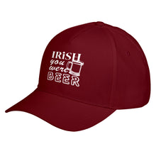 Hat Irish you were Beer Baseball Cap