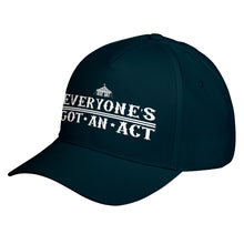 Hat Everyone's Got An Act Baseball Cap