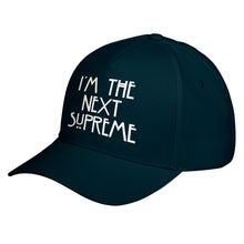Hat I'm the Next Supreme Baseball Cap